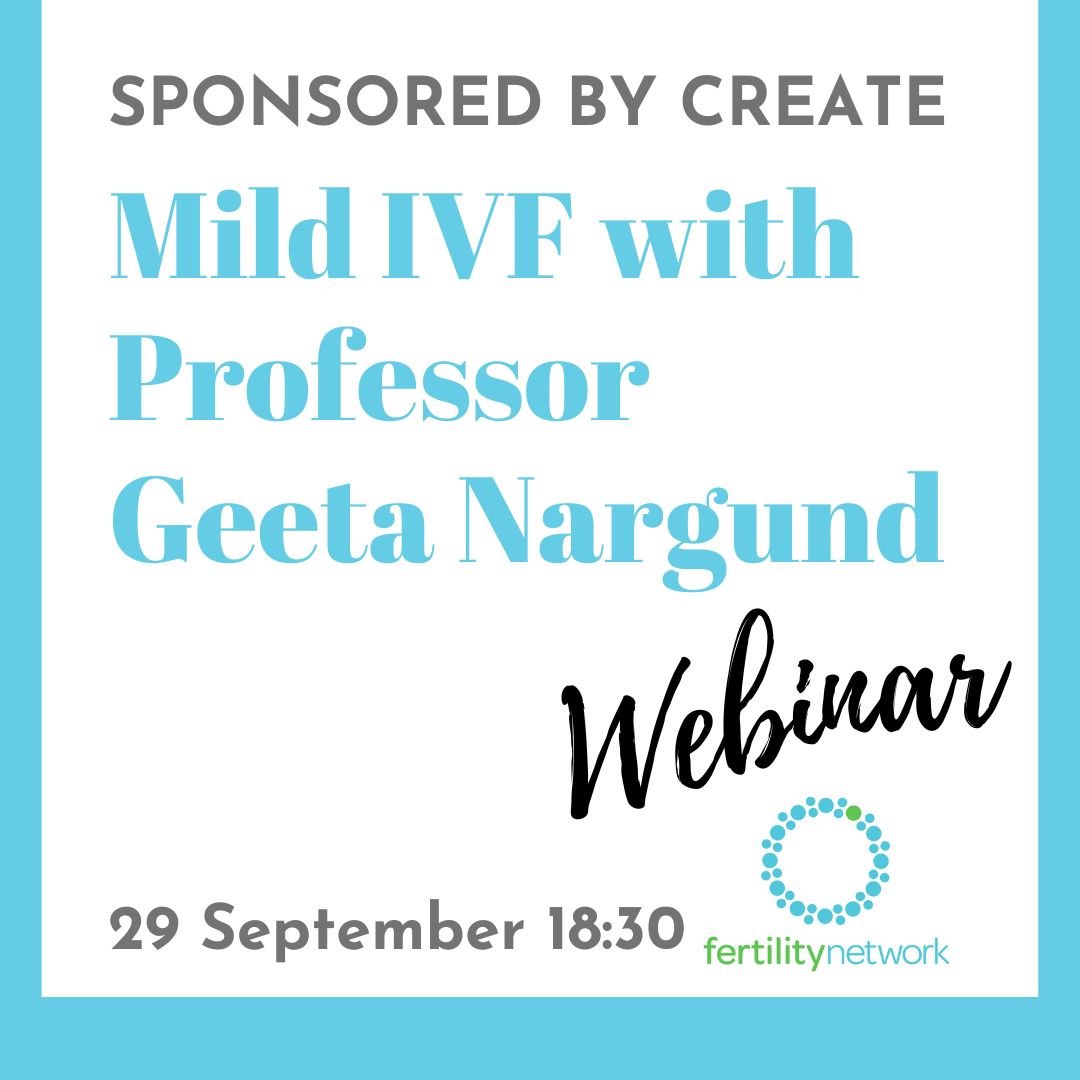 Webinar on Mild IVF with Geeta Nargund and Anya Sizer sponsored by ...