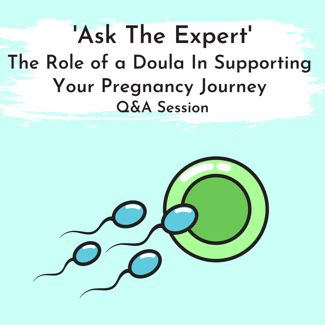 ‘ask The Expert Qanda Session The Role Of A Doula In Supporting Your