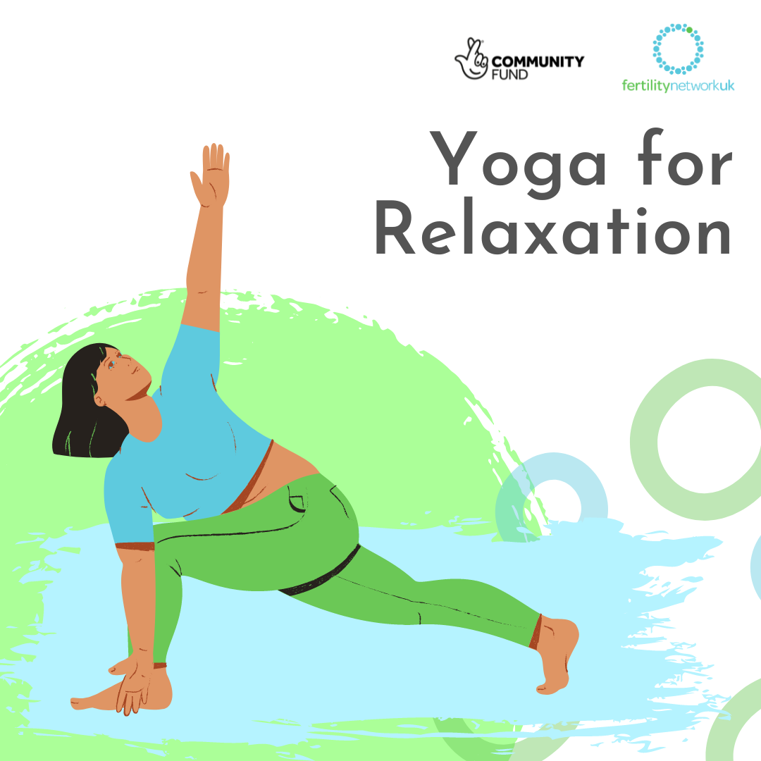 Yoga for Relaxation 2nd July 2024 Fertility Network