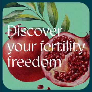 Discover your fertility freedom